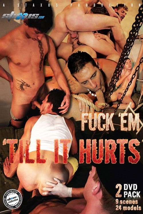Poster for Fuck 'Em 'Till It Hurts