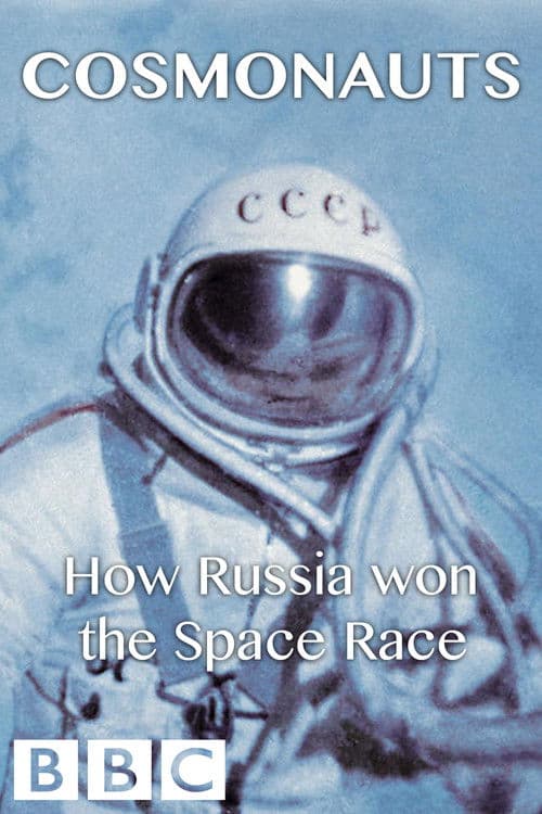 Similar title Cosmonauts: How Russia Won the Space Race