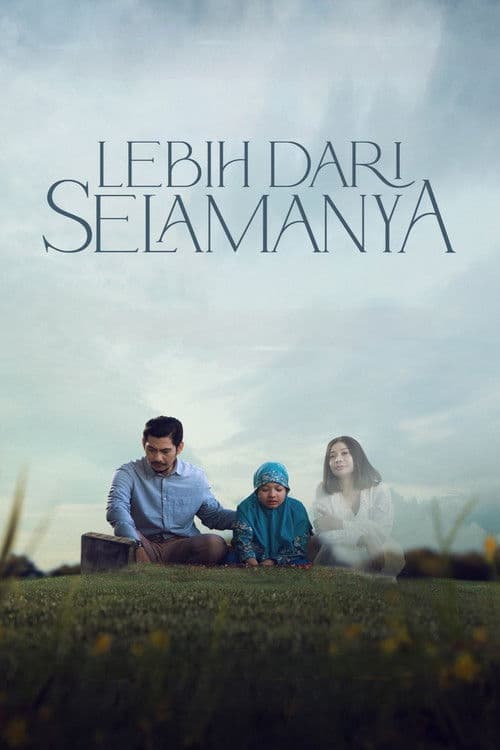 Poster for Lebih Dari Selamanya