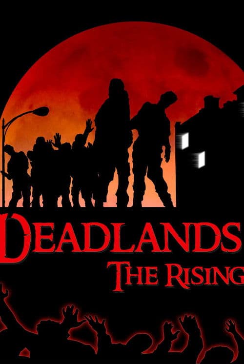 Poster for Deadlands: The Rising