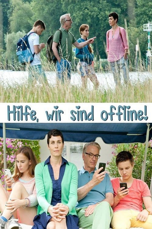 Poster for Hilfe, wir sind offline!