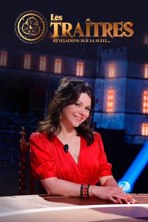 Poster for Les traîtres : révélations sur la suite...