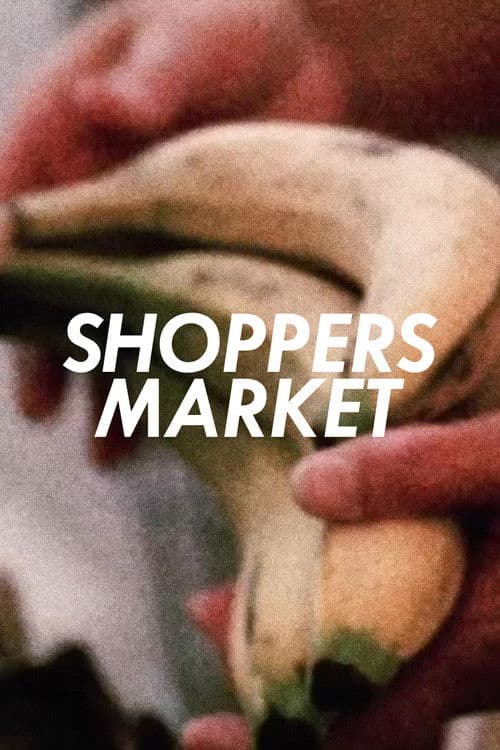Poster for Shoppers Market