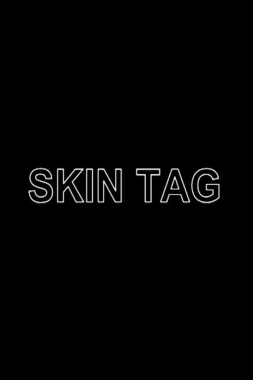 Poster for Skin Tag
