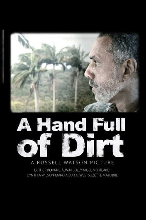 Poster for A Hand Full of Dirt