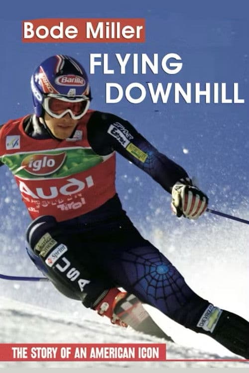 Poster for Bode Miller: Flying Downhill
