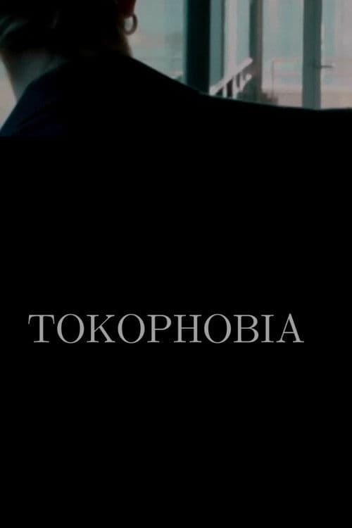 Poster for Tokophobia