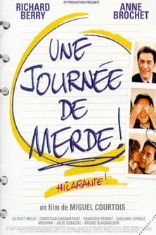 Poster for Une journée de merde !