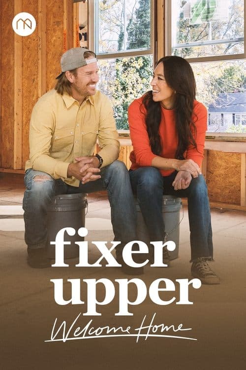 Poster for Fixer Upper: Welcome Home