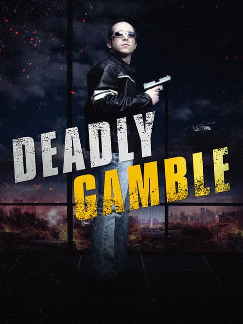 Poster for Deadly Gamble