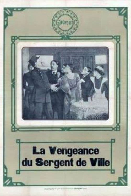 Poster for La Vengeance du sergent de la ville