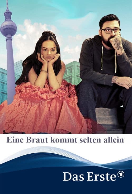 Poster for Eine Braut kommt selten allein