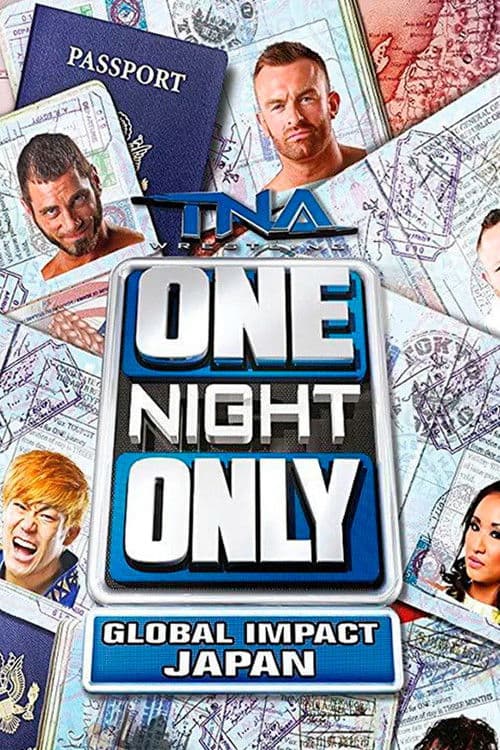 Poster for TNA One Night Only: Global IMPACT Japan 2014