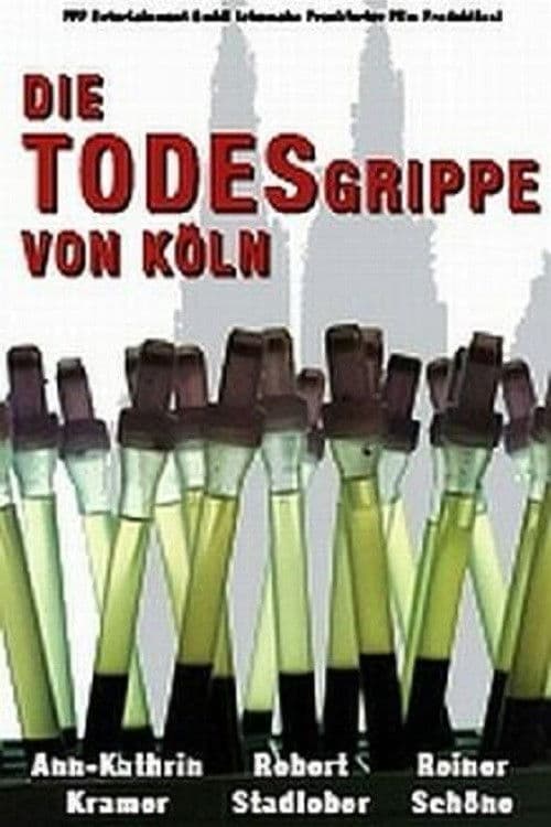 Poster for Die Todesgrippe von Köln