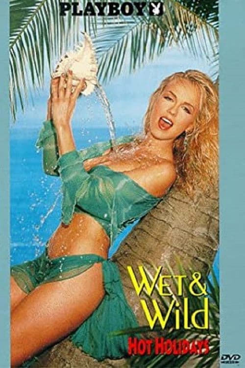 Poster for Playboy: Wet & Wild - Hot Holidays