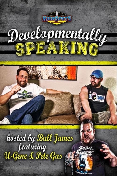 Poster for Developmentally Speaking With Pete Gas & Ugene