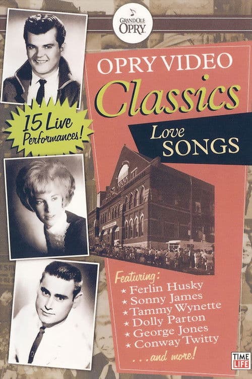 Poster for Opry Video Classics: Love Songs