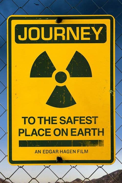 Similar title Journey to the Safest Place on Earth