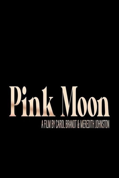Poster for Pink Moon