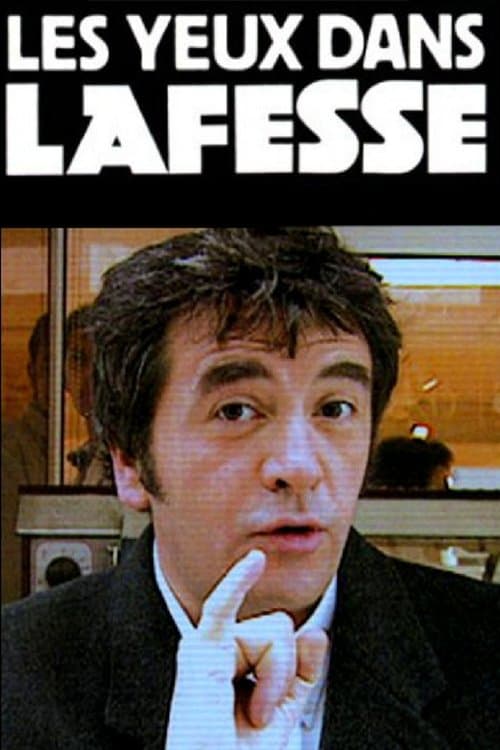 Poster for Les yeux dans Lafesse
