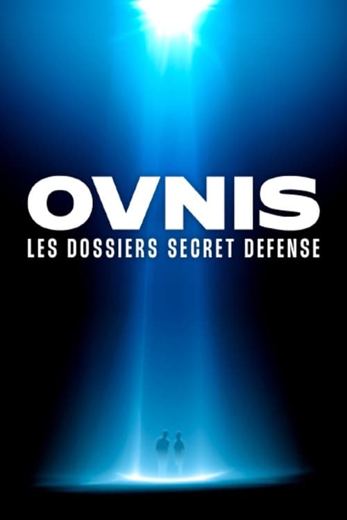 Poster for Ovnis les dossiers Secret Défense