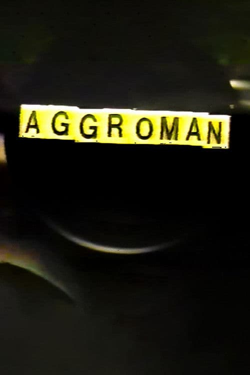 Poster for Aggroman