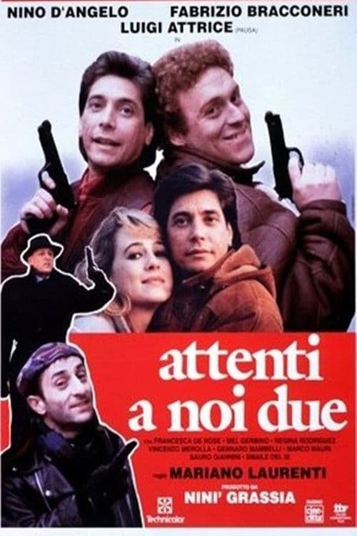 Poster for Attenti a noi due