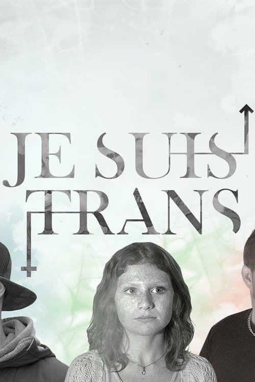 Poster for Je suis trans