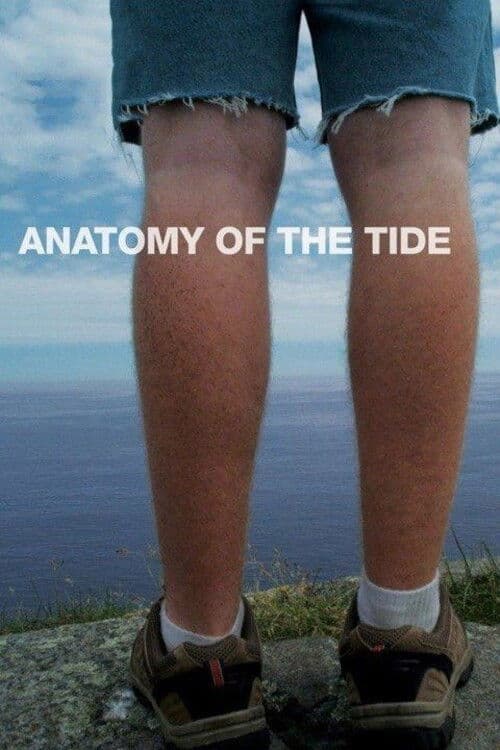 Poster for Anatomy of the Tide