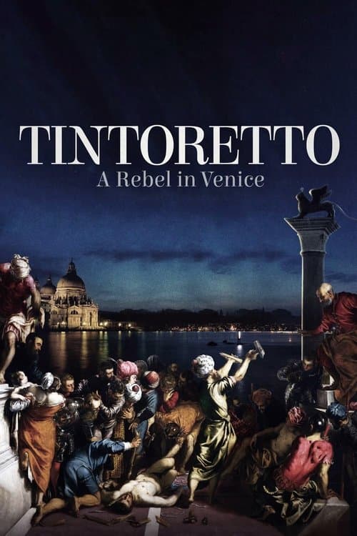 Poster for Tintoretto: A Rebel in Venice