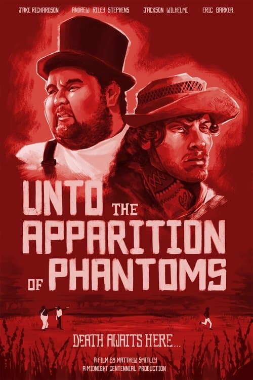 Poster for Unto the Apparition of Phantoms