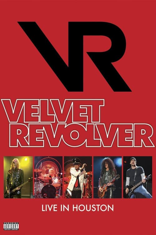 Poster for Velvet Revolver - Live In Houston