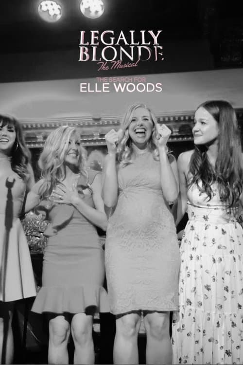 Poster for Legally Blonde – The Musical: The Search for Elle Woods