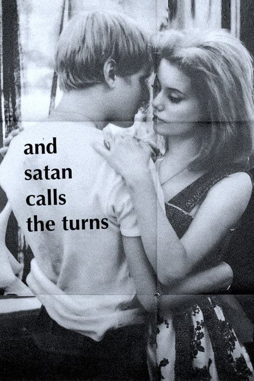 Poster for And Satan Calls the Turns