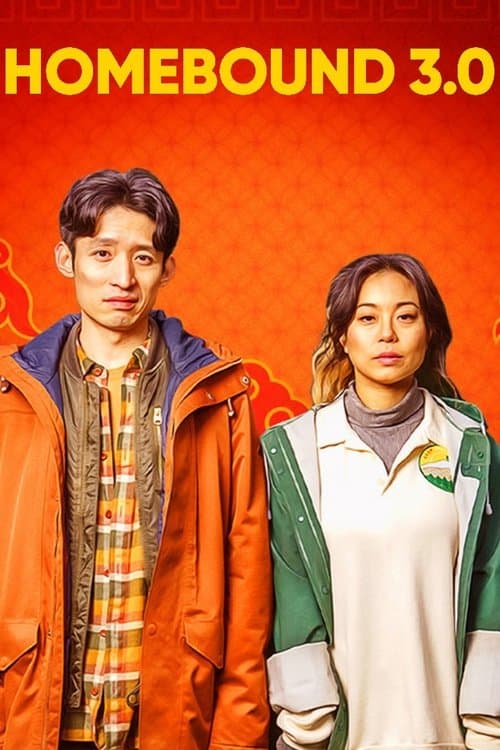 Poster for Homebound 3.0