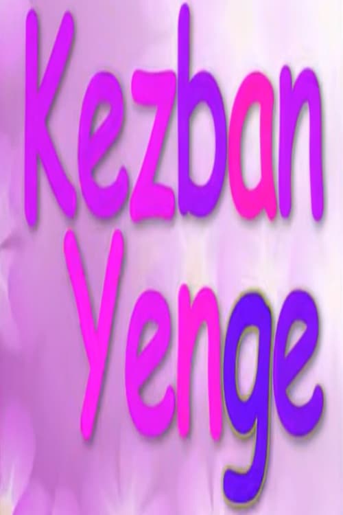 Poster for Kezban Yenge