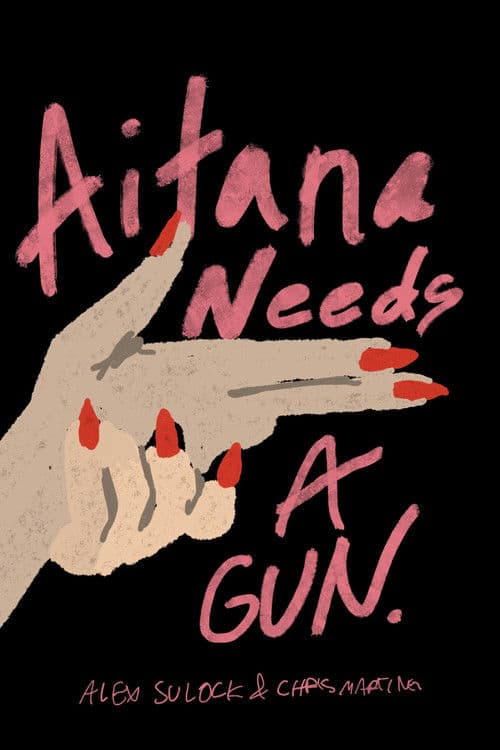 Poster for Aitana Needs a Gun