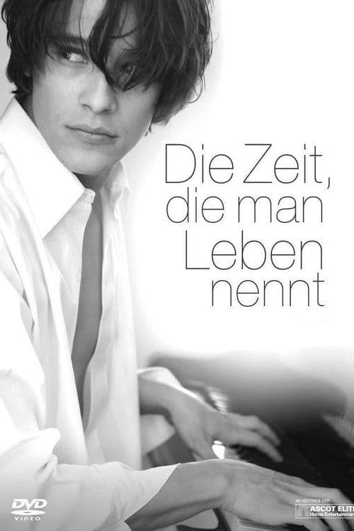 Poster for Die Zeit, die man Leben nennt