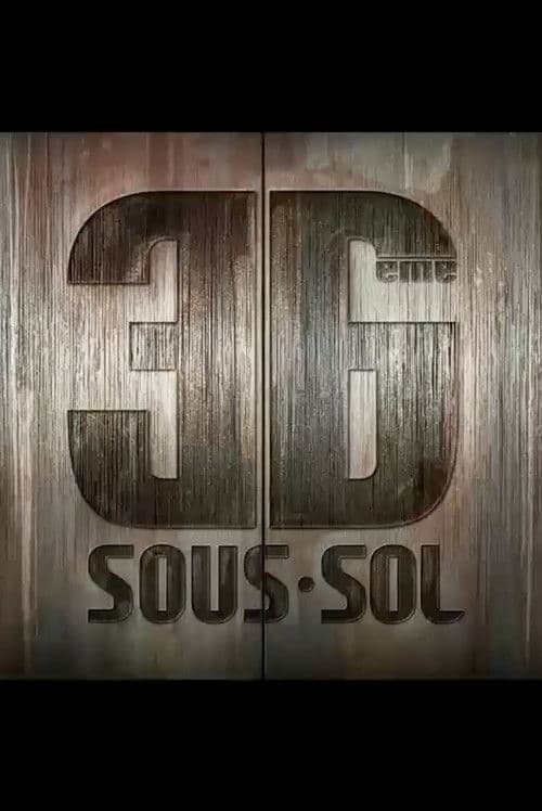 Poster for 36ème Sous-sol