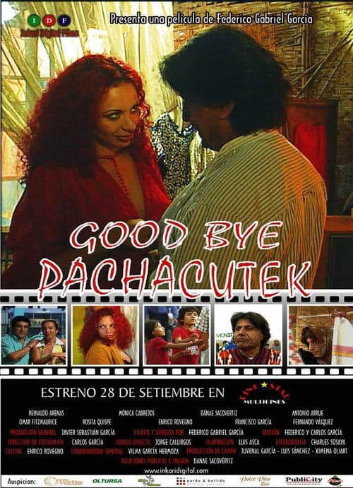Poster for Good Bye Pachacutek