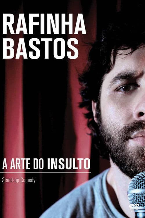 Poster for Rafinha Bastos: A Arte do Insulto