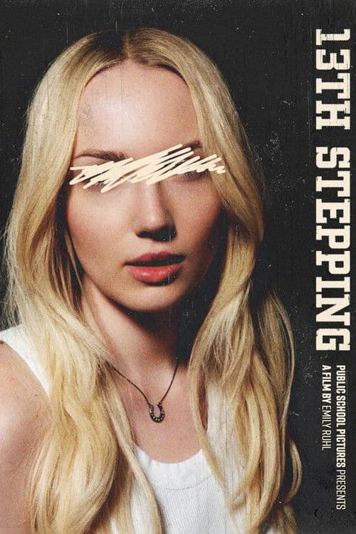 Poster for 13TH STEPPING