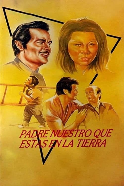 Poster for Padre nuestro que estas en la tierra