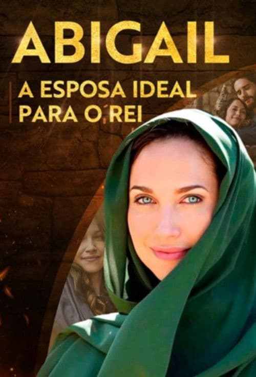 Poster for Abigail - A Esposa Ideal Para o Rei