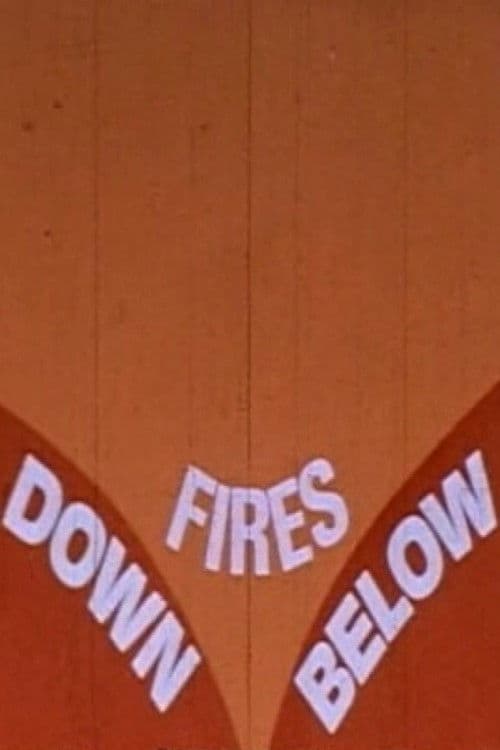 Poster for Fires Down Below