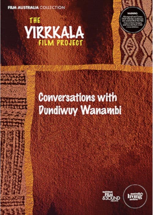 Similar title Yirrkala: Conversations with Dundiwuy Wanambi