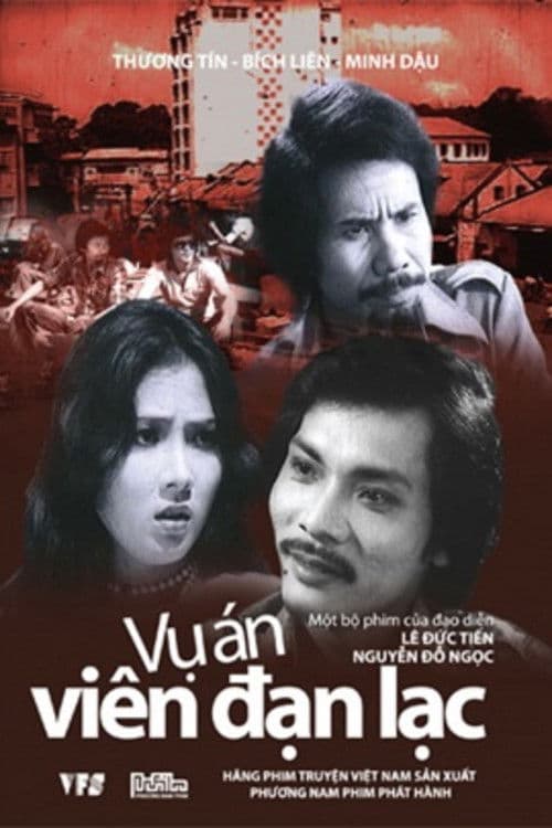 Poster for Vụ Án Viên Đạn Lạc