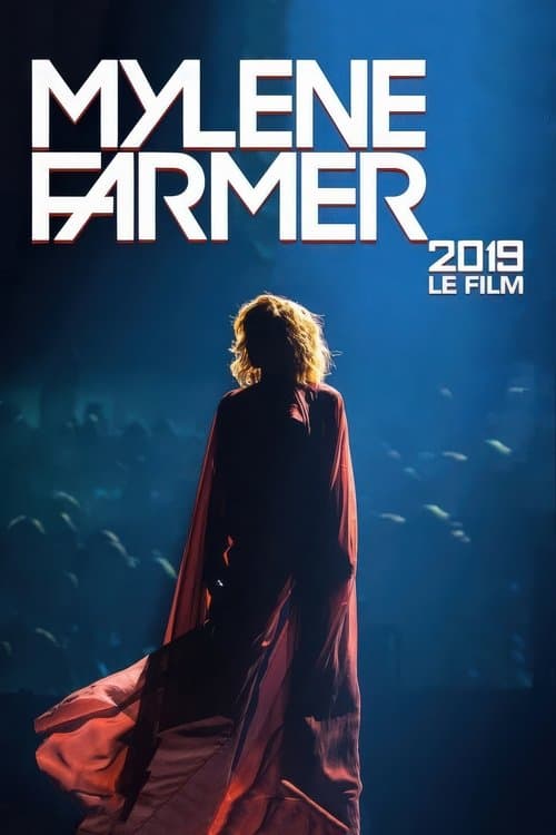 Poster for Mylène Farmer: 2019 - Le Film