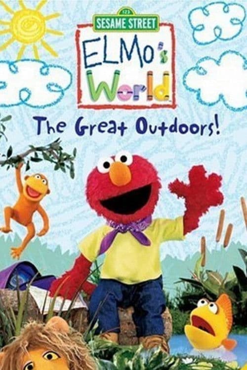 Poster for Sesame Street: Elmo's World: The Great Outdoors!