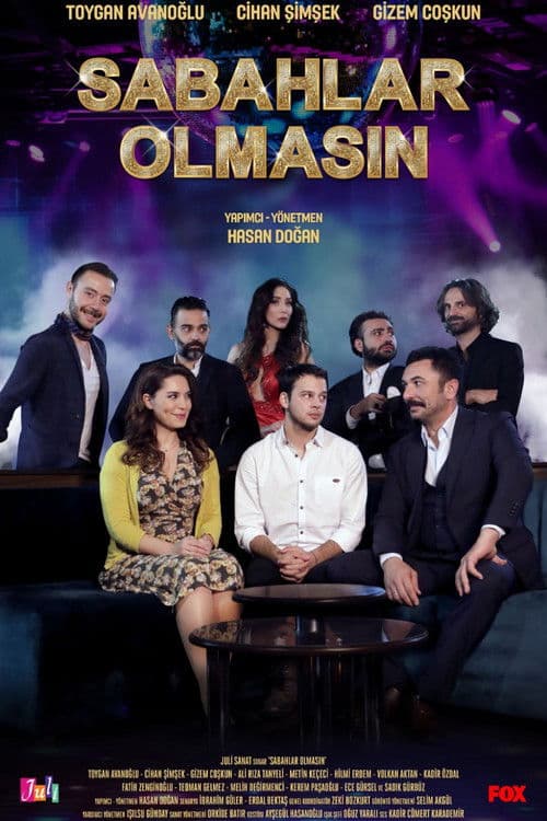 Poster for Sabahlar Olmasın